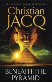 Beneath the Pyramid (Judge of Egypt) - Jacq, Christian