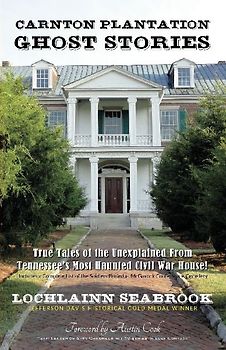 Carnton Plantation Ghost Stories