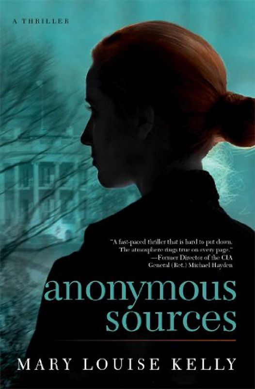 Anonymous Sources - Kelly, Mary Louise