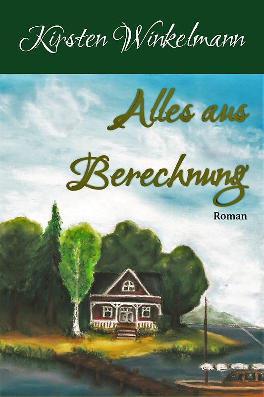 Alles aus Berechnung