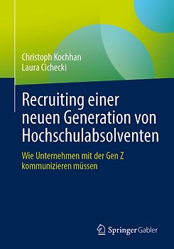 Recruiting einer neuen Generation von Hochschulabsolventen