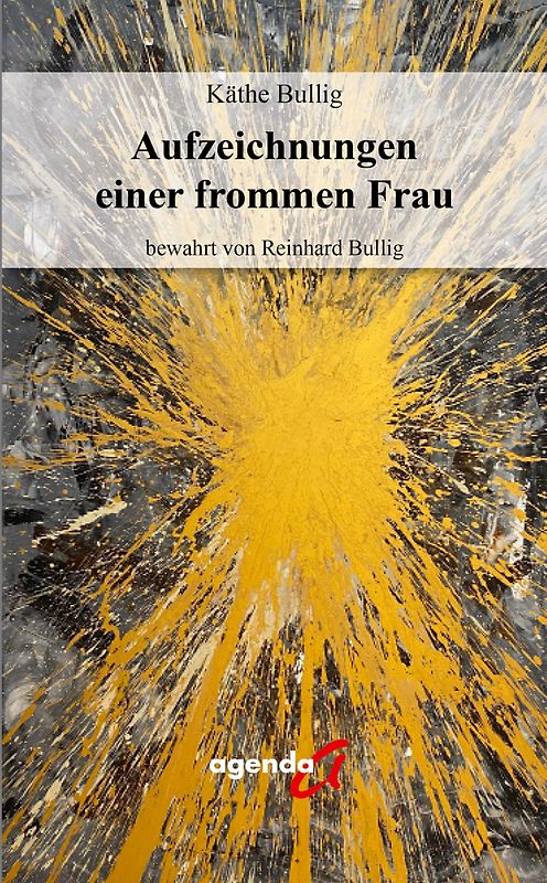 Aufzeichnungen einer frommen Frau