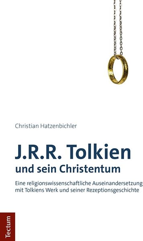 J.R.R. Tolkien und sein Christentum