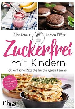 Zuckerfrei mit Kindern