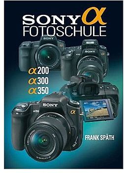 Sony Alpha Fotoschule