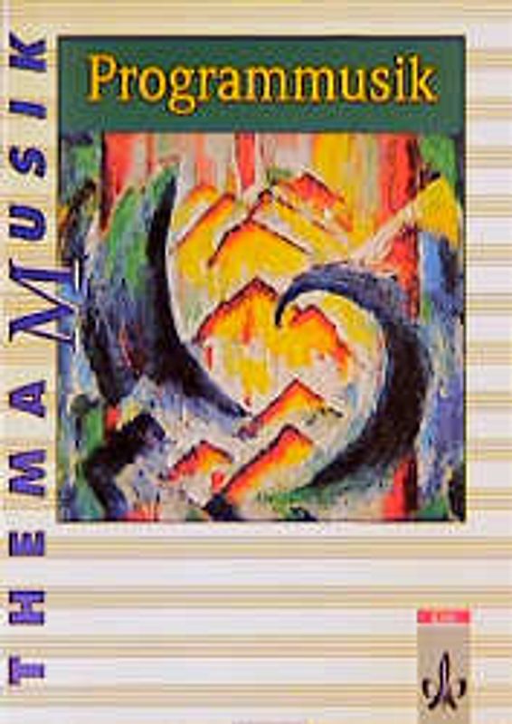 Thema Musik / Programmusik. Themenhefte