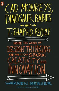 CAD Monkeys, Dinosaur Babies, and T-Shaped People