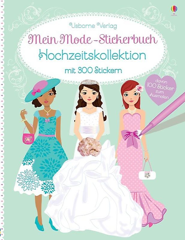 Mein Mode-Stickerbuch: Hochzeitskollektion