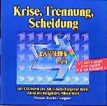 Krise, Trennung, Scheidung, 1 CD-ROM