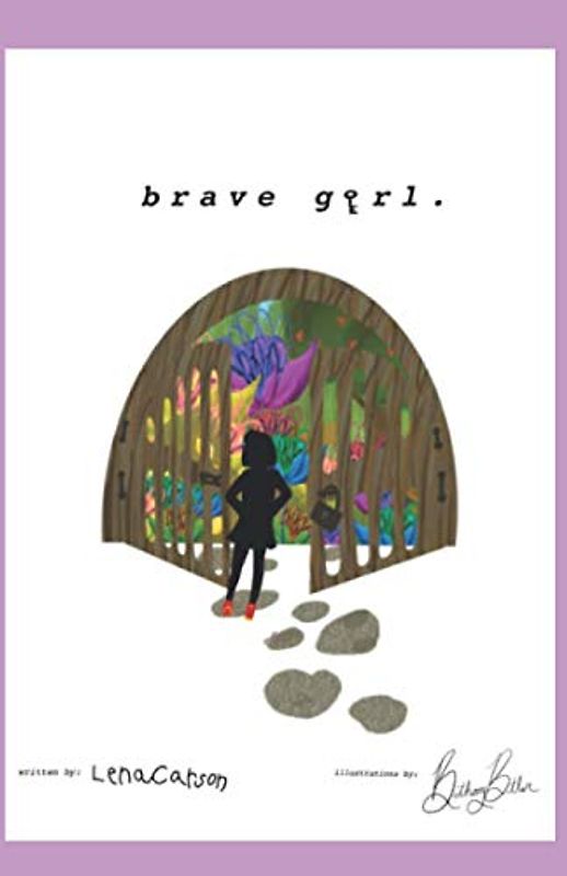 Brave Girl