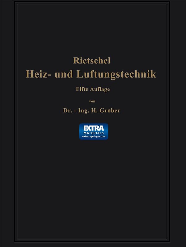 H. Rietschels Leitfaden der Heiz- und Lüftungstechnik