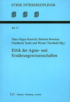 Ethik der Agrar- und Ernährungswissenschaften