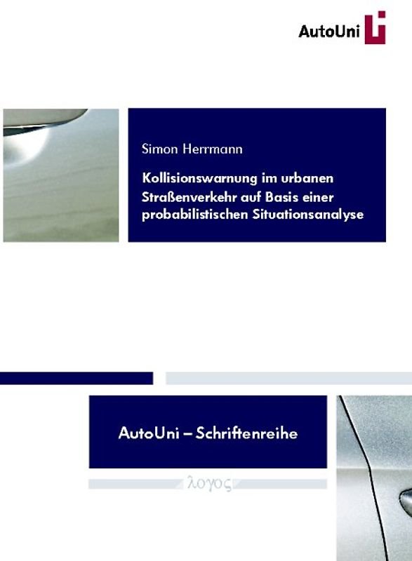 Kollisionswarnung im urbanen Straßenverkehr auf Basis einer probabilistischen Situationsanalyse
