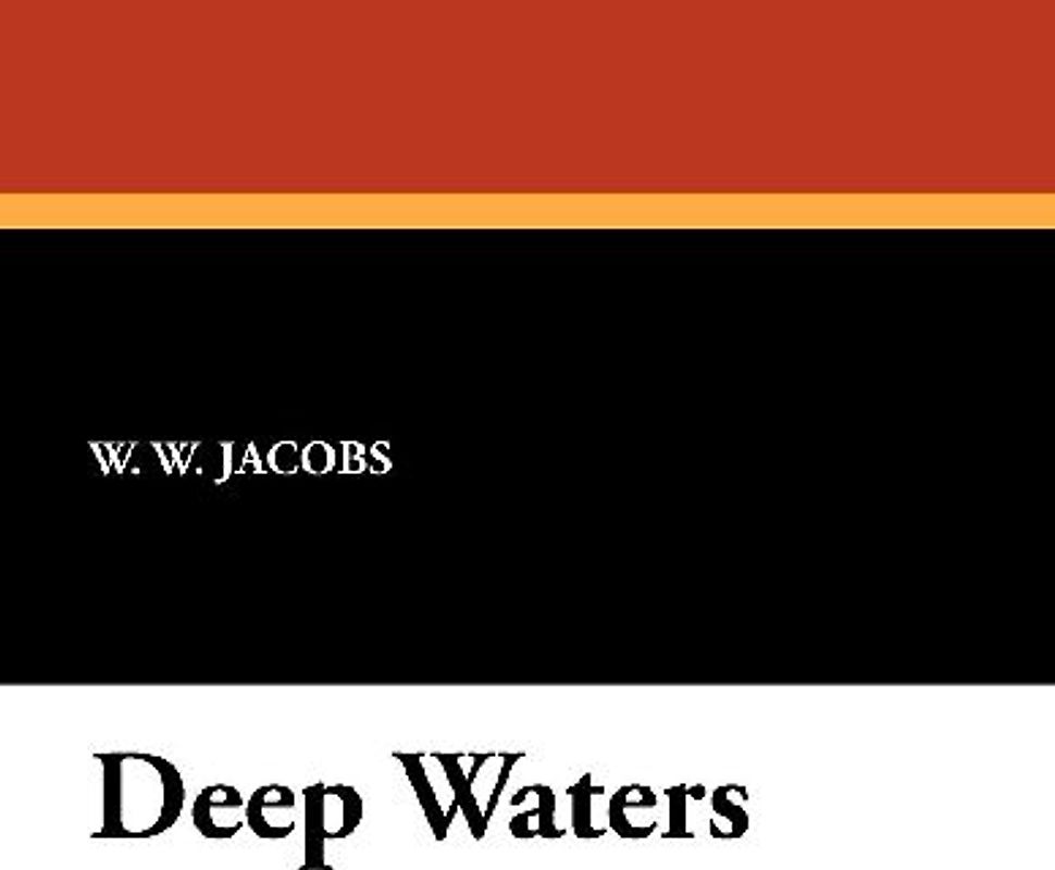 Deep Waters