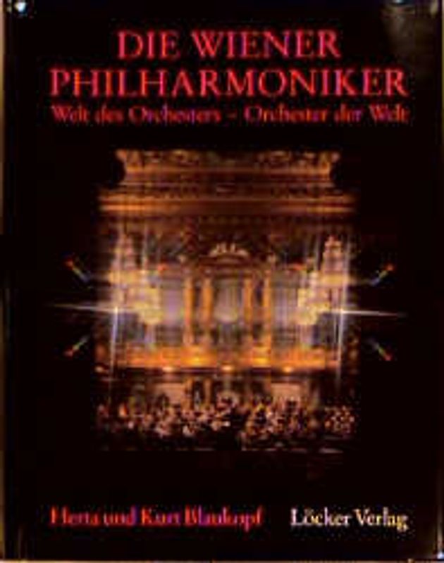 Die Wiener Philharmoniker