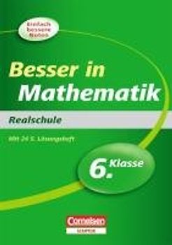 Besser in Mathematik - Realschule 6. Klasse