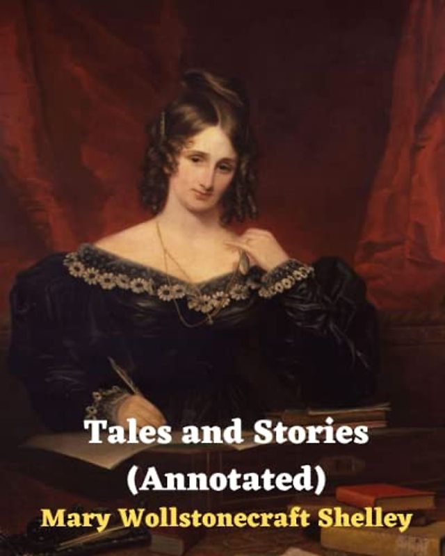 Tales and Stories (Annotated)