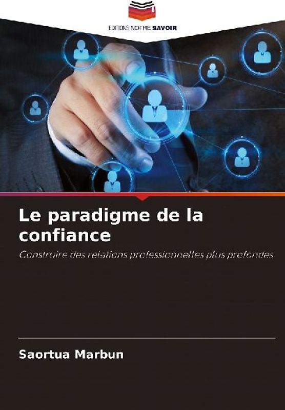 Le paradigme de la confiance