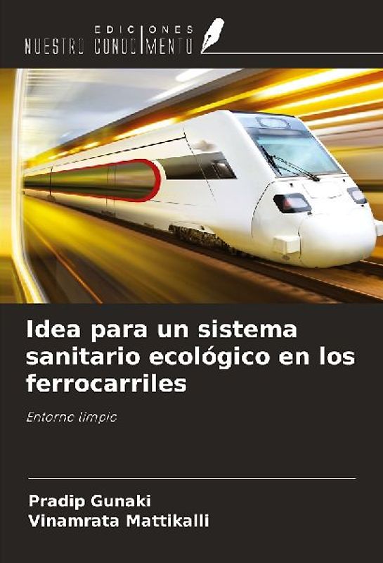 Idea para un sistema sanitario ecológico en los ferrocarriles