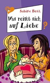 Was reimt sich auf Liebe?