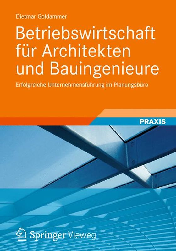 Betriebswirtschaft für Architekten und Bauingenieure