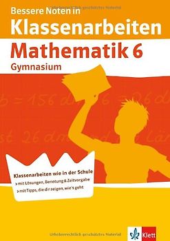Bessere Noten in Klassenarbeiten Mathematik 6