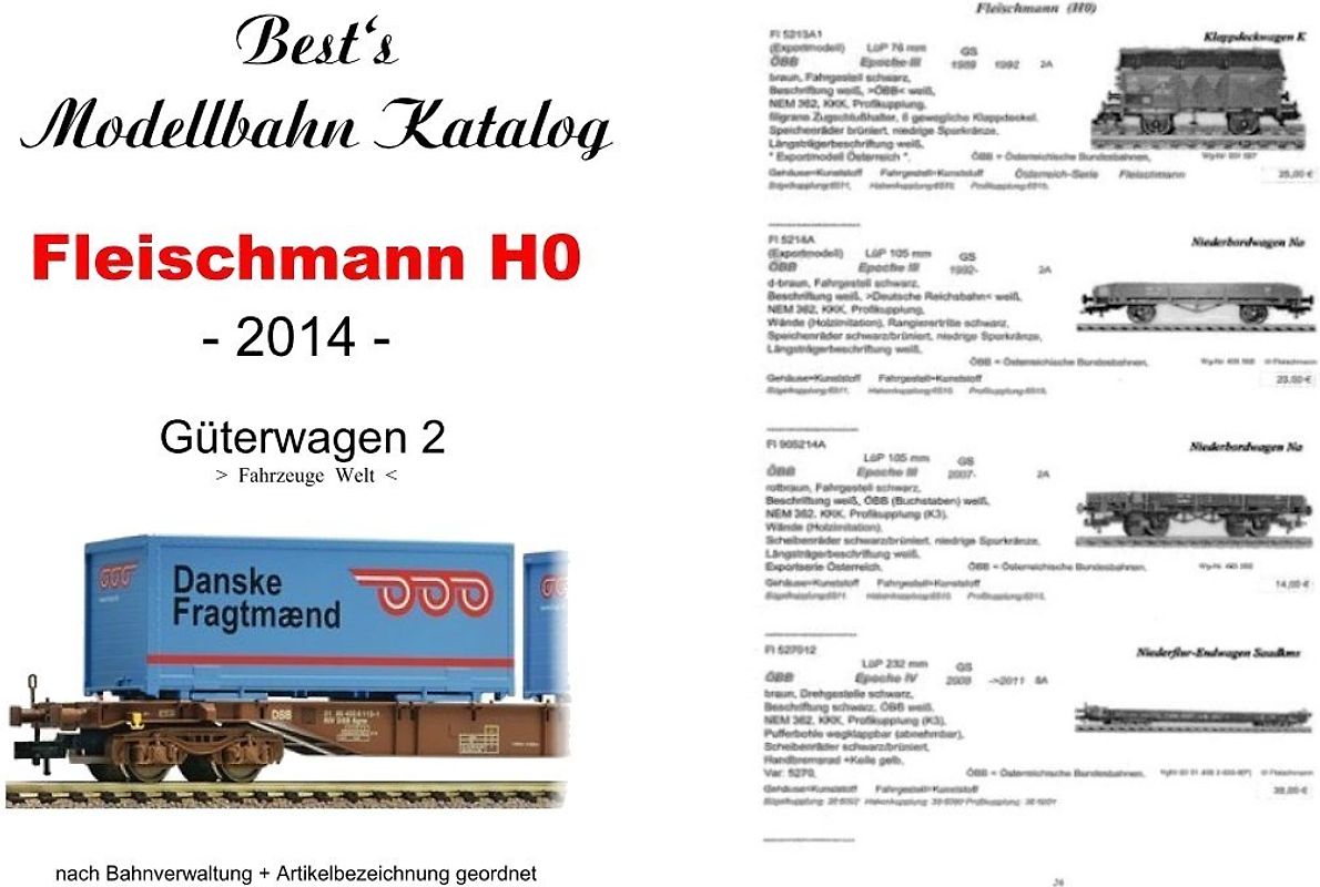 Best`s Modellbahn Katalog Fleischmann H0 Güterwagen 2 (Welt) 2014