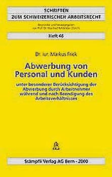 Abwerbung von Personal und Kunden