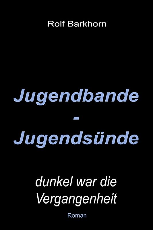 Jugendbande - Jugendsünde