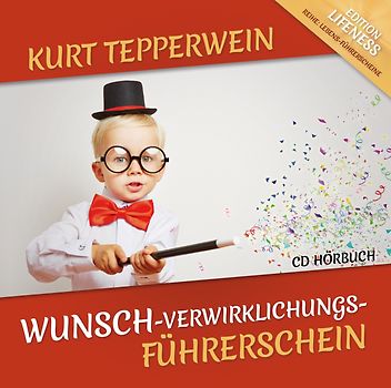 Wunsch-Verwirklichungs-Führerschein