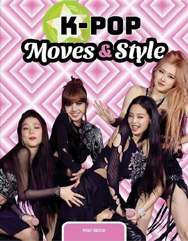 K-Pop Moves & Style
