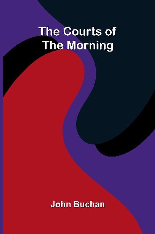 The Courts of the Morning