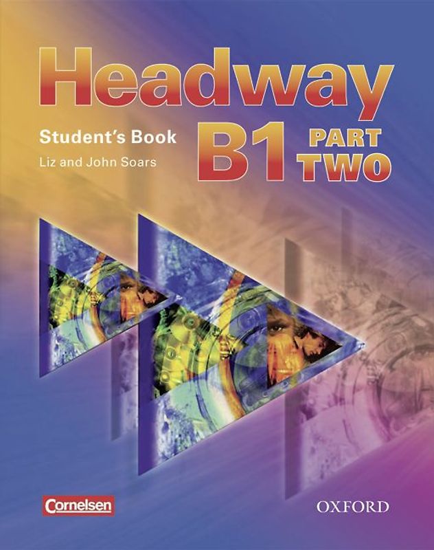 Headway - CEF - Edition / Level B1, Part 2 - Student's Book mit Class CDs