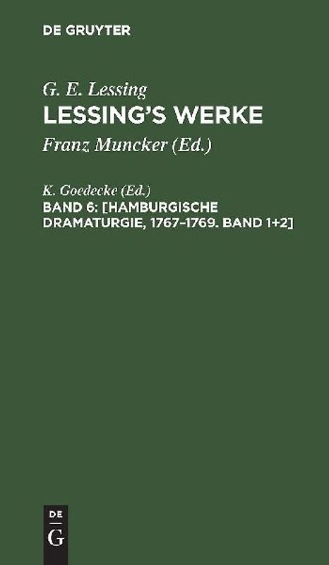 [Hamburgische Dramaturgie, 1767–1769. Band 1+2]