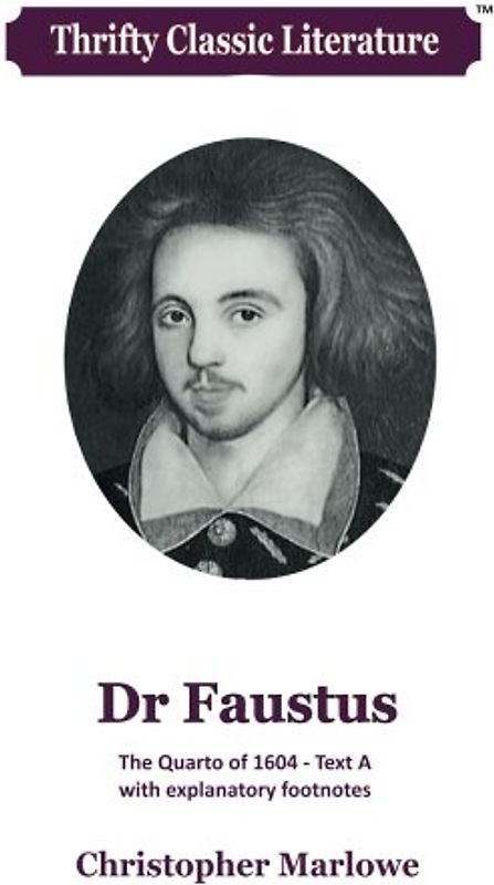 Dr Faustus (Thrifty Classic Literature, Band 27)