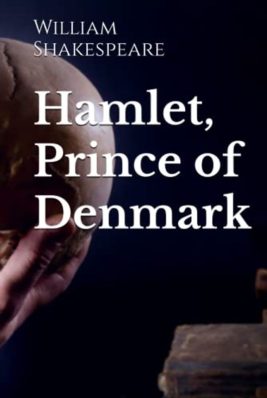 Hamlet, Prince of Denmark