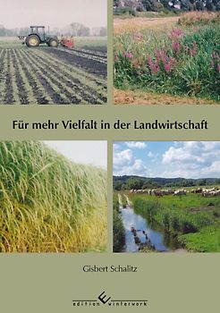 Für mehr Vielfalt in der Landwirtschaft