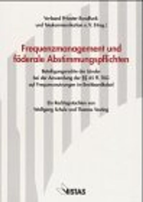 Frequenzmanagement und föderale Abstimmungspflichten