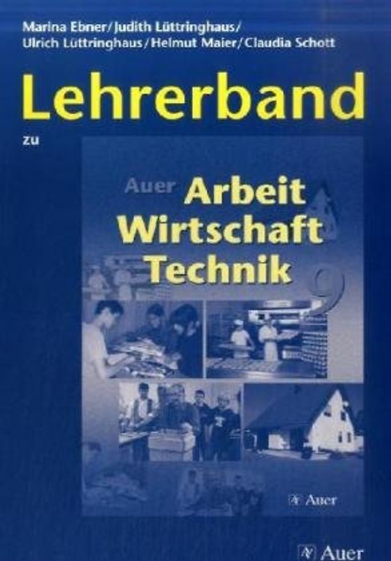 Lehrerband zu Arbeit Wirtschaft Technik 9