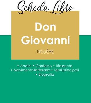 Scheda libro Don Giovanni di Molière (analisi letteraria di riferimento e riassunto completo)