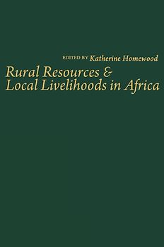 Rural Resources and Local Livelihoods in Africa