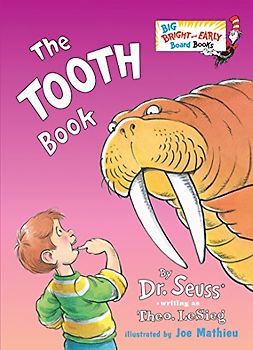 The Tooth Book (Big Bright & Early Board Book)