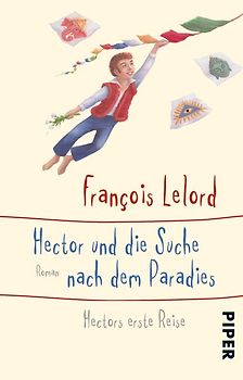 Hector und die Suche nach dem Paradies