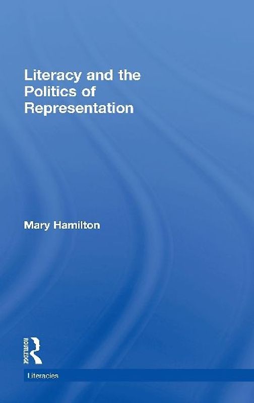 Literacy and the Politics of Representation