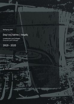 [kaɪ̯'rɔs] kairos | kαιρός . Linoldrucke und Collagen . Linocuts and Collages | 2019 - 2020