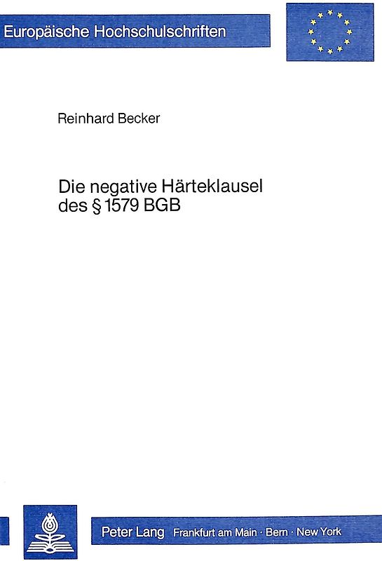 Die negative Härteklausel des 1579 BGB