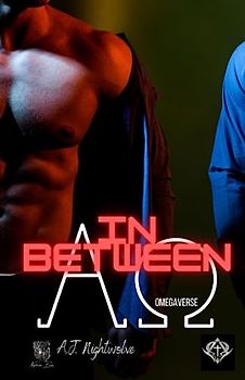 IN BETWEEN 2 - Alpha & Omega: Omegaverse