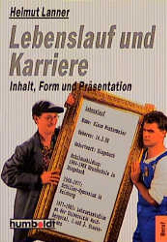 Lebenslauf & Karriere. Inhalt, Form und Präsentation