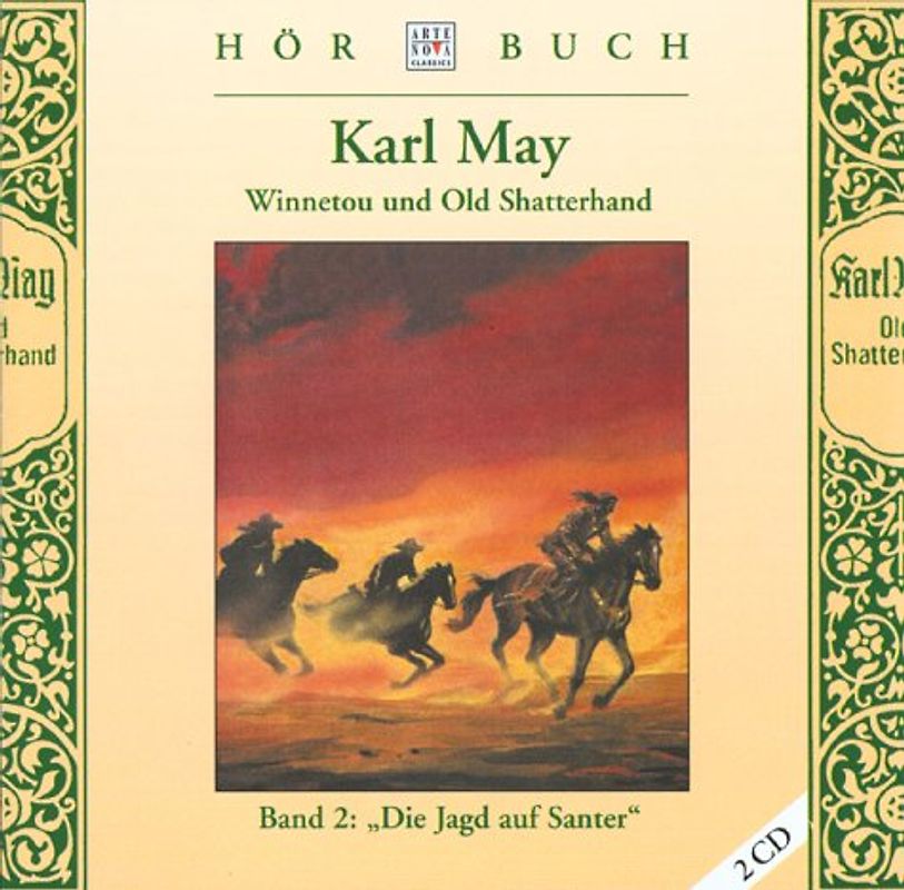 Winnetou und Old Shatterhand - Band 2: Die Jagd auf Santer