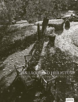 Ein lächelnd Heiligtum ' Un Lieu sacré de l’amour et du calme '